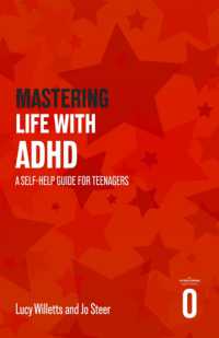Mastering Life with ADHD : A Self-help Guide for Teenagers (Helping Your Child)