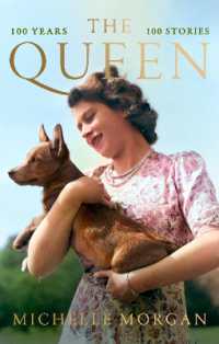The Queen : 100 Years, 100 Stories