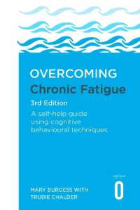 Overcoming Chronic Fatigue 3rd Edition : A self-help guide using cognitive behavioural techniques (Overcoming Books)