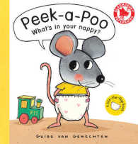 ヒド・ファン・ヘネヒテン『おむつのなか、みせてみせて！』（英訳）<br>Peek-a-poo -- Paperback