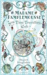 Madame Pamplemousse and the Time-Travelling Café