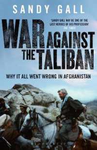 War against the Taliban : Why It All Went Wrong in Afghanistan