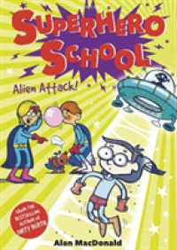 Alien Attack! (Superhero School)