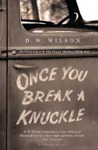 Once You Break a Knuckle : Stories