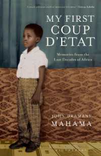 My First Coup d'Etat : Memories from the Lost Decades of Africa
