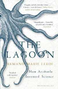The Lagoon : How Aristotle Invented Science / Leroi, Armand Marie