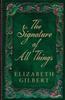 The Signature of All Things (English Language Edition)