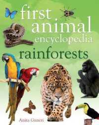 First Animal Encyclopedia Rainforests (First Animal Encyclopedia)