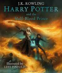 Harry Potter and the Half-Blood Prince : Illustrated Edition