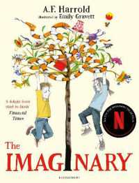 Ａ．Ｆ．ハロルド／エミリ－・グラヴェット『ぼくが消えないうちに』（原書）<br>The Imaginary : Now on Netflix