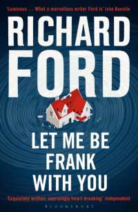 Let Me Be Frank with You : A Frank Bascombe Book