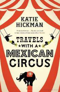 Travels with a Mexican Circus