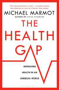 『健康格差 　不平等な世界への挑戦』(原書)<br>The Health Gap : The Challenge of an Unequal World