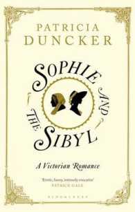 Sophie and the Sibyl : A Victorian Romance -- Hardback
