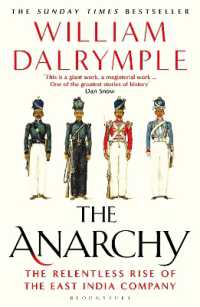 『略奪の帝国：東インド会社の興亡』（原書）<br>The Anarchy : The Relentless Rise of the East India Company