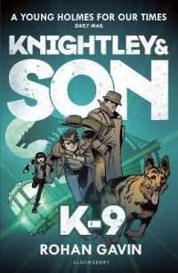 K-9 (Knightley and Son) -- Paperback / softback (English Language Edition)