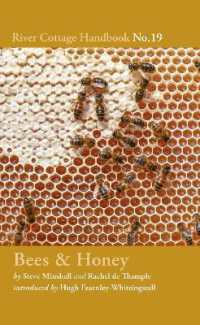 Bees & Honey : River Cottage Handbook No.19 (River Cottage Handbook)
