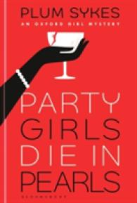 Party Girls Die in Pearls (An Oxford Girl Mystery) -- Hardback