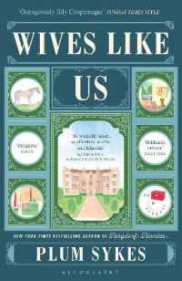 Wives Like Us : The perfect holiday read