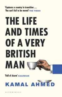 Life and Times of a Very British Man -- Hardback