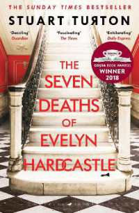 スチュアート・タートン『イヴリン嬢は七回殺される』（原書）<br>The Seven Deaths of Evelyn Hardcastle : from the bestselling author of the Seven Deaths of Evelyn Hardcastle and the Last Murder at the End of the World