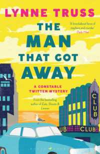 The Man That Got Away : a completely gripping laugh-out-loud English cozy mystery (A Constable Twitten Mystery)