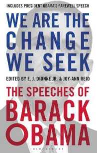 We Are the Change We Seek : The Speeches of Barack Obama -- Paperback