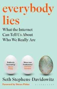 Everybody Lies : The New York Times Bestseller -- Hardback