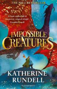 Impossible Creatures : INSTANT SUNDAY TIMES BESTSELLER (Impossible Creatures)