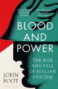 イタリアにみるファシズムの盛衰<br>Blood and Power : The Rise and Fall of Italian Fascism