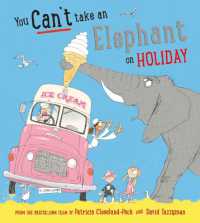 You Can't Take an Elephant on Holiday (You Can't Let an Elephant...)