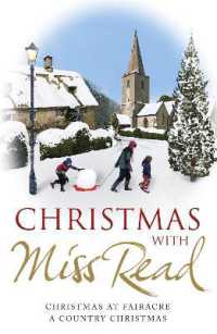 Christmas with Miss Read : Christmas at Fairacre, a Country Christmas