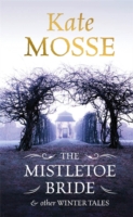 Mistletoe Bride and Other Haunting Tales (OME C-Format)