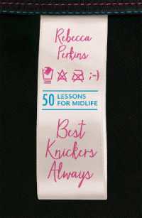 Best Knickers Always : 50 Lessons for Midlife