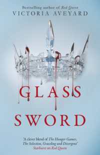 ヴィクトリア・エイヴヤード著『レッド・クイ－ン２　ガラスの剣』（原書）<br>Glass Sword : The second YA dystopian fantasy adventure in the globally bestselling Red Queen series (Red Queen)