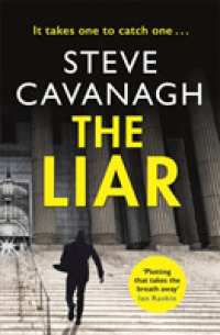Liar : It takes one to catch one. (Eddie Flynn) -- Paperback / softback