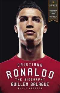 Cristiano Ronaldo : The Biography （Reprint）