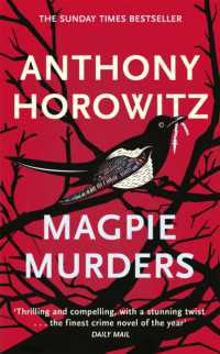 アンソニー・ホロヴィッツ『カササギ殺人事件』（原書）<br>Magpie Murders : The Sunday Times bestseller now on BBC iPlayer