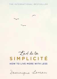 ドミニック・ローホー著『シンプルに生きる』（英訳）<br>L'art de la Simplicité (The English Edition) : How to Live More with Less