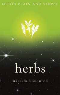 Herbs, Orion Plain and Simple (Plain and Simple)
