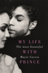 Most Beautiful : My Life with Prince -- Paperback