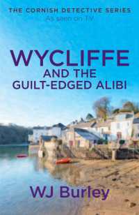 Wycliffe and the Guilt-Edged Alibi (The Cornish Detective)