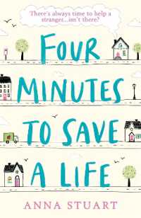 Four Minutes to Save a Life : A feel-good story that will make you laugh and cry