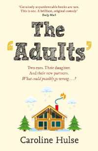 The Adults : The hilarious and heartwarming read to curl up with this year!