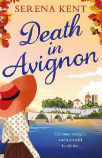 Death in Avignon : The perfect summer murder mystery