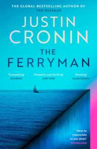 The Ferryman : The Brand New Epic from the Visionary Author of the Passage Trilogy