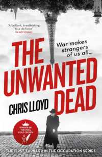 The Unwanted Dead : Winner of the HWA Gold Crown for Best Historical Fiction