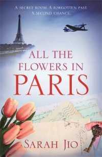 All the Flowers in Paris -- Paperback / softback