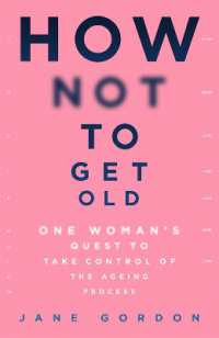 How Not to Get Old -- Paperback (English Language Edition)