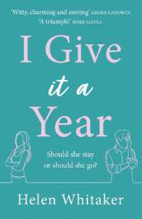 I Give It a Year : A moving and emotional story about love and second chances...